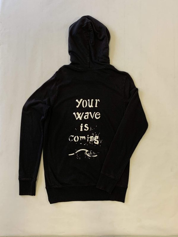 Sudadera olita "Your wave is coming"